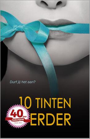 10 tinten verder - Adelaide Cole, Lisa Renee Jones, Tiffany Reisz, Saskia Walker, Portia Da Costa, Anne Calhoun, Alison Tyler 10 tinten verder - Adelaide Cole, Lisa Renee Jones, Tiffany Reisz, Saskia Walker, Portia Da Costa, Anne Calhoun, Alison Tyler