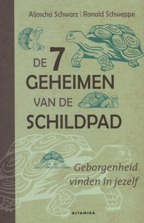 De 7 geheimen van de schildpad - Aljoscha Schwarz De 7 geheimen van de schildpad - Aljoscha Schwarz