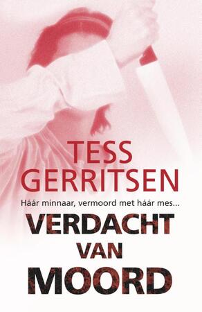 Verdacht van moord - Tess Gerritsen Verdacht van moord - Tess Gerritsen