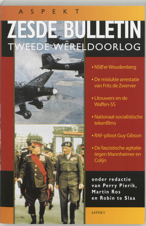 Zesde Bulletin Tweede Wereldoorlog - B. Funnekotter Zesde Bulletin Tweede Wereldoorlog - B. Funnekotter