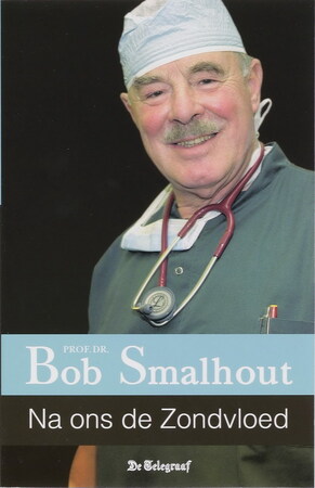 Na ons de Zondvloed - B. Smalhout
