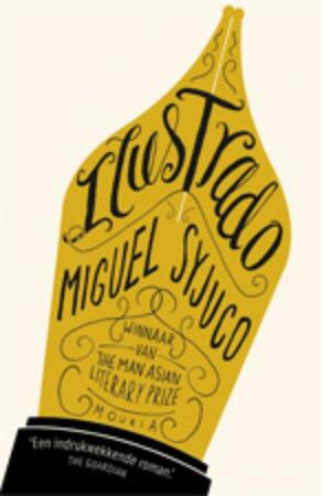Ilustrado - Miguel Syjuco Ilustrado - Miguel Syjuco