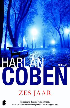 Zes jaar - Harlan Coben Zes jaar - Harlan Coben