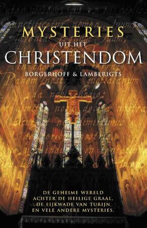Mysteries uit het christendom - S. Borgerhoff, K. Lamberigts Mysteries uit het christendom - S. Borgerhoff, K. Lamberigts