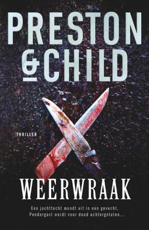Weerwraak - Preston & Child Weerwraak - Preston & Child