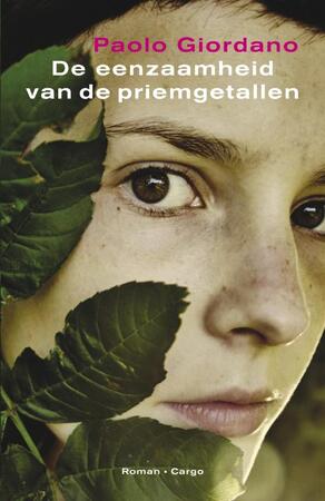 De eenzaamheid van de priemgetallen - Paolo Giordano De eenzaamheid van de priemgetallen - Paolo Giordano