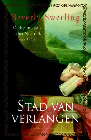 Stad van verlangen - B. Swerling