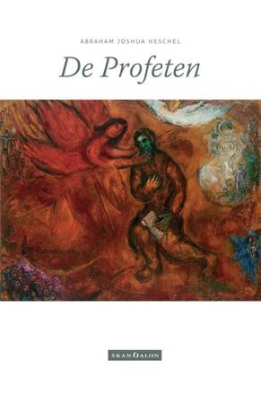 De Profeten - Abraham Joshua Heschel De Profeten - Abraham Joshua Heschel