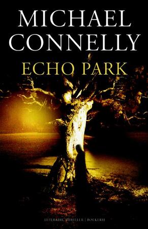 Echo Park - Michael Connelly, M. Connelly Echo Park - Michael Connelly, M. Connelly