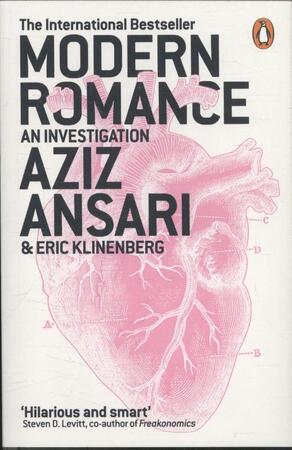 Modern romance: an investigation - Aziz Ansari