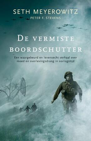 De vermiste boordschutter - Seth Meyerowitz, Peter F. Stevens De vermiste boordschutter - Seth Meyerowitz, Peter F. Stevens