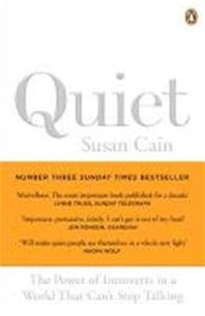 Quiet - Susan Cain Quiet - Susan Cain