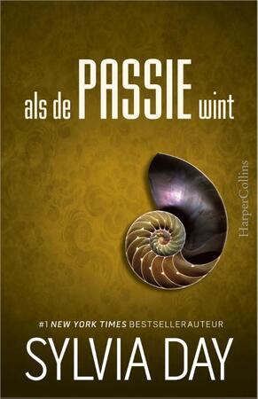 Als de passie wint - Sylvia Day Als de passie wint - Sylvia Day