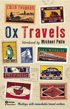 Oxtravels - Michael Palin Oxtravels - Michael Palin