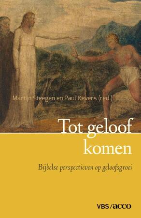 Tot geloof komen - 