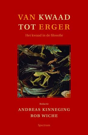 Van kwaad tot erger - Andreas (red. Kinneging, Rob (red. Wiche Van kwaad tot erger - Andreas (red. Kinneging, Rob (red. Wiche