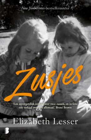 Zusjes - Elizabeth Lesser Zusjes - Elizabeth Lesser