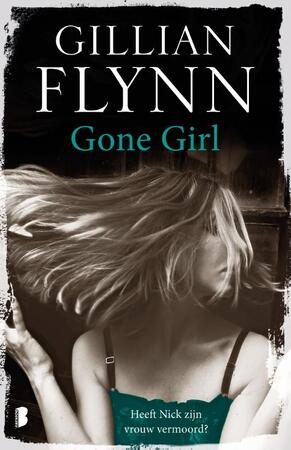 Gone Girl - Gillian Flynn Gone Girl - Gillian Flynn