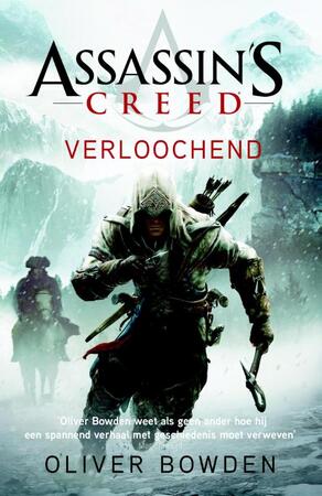 Verloochend - Oliver Bowden Verloochend - Oliver Bowden