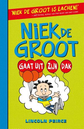 Niek de Groot gaat uit zijn dak - Lincoln Peirce
