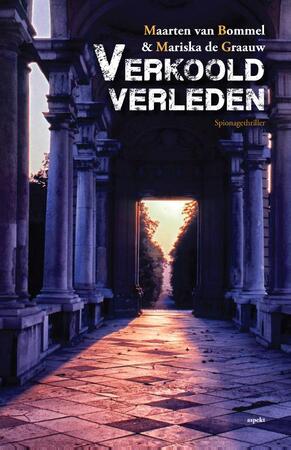Verkoold verleden - Mariska de Graauw, Maarten van Bommel Verkoold verleden - Mariska de Graauw, Maarten van Bommel