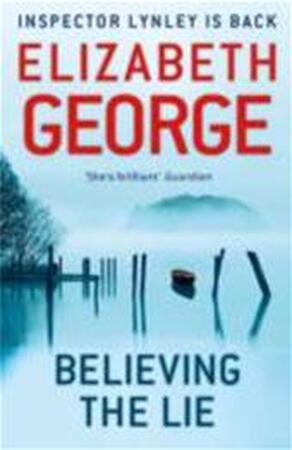 Believing the Lie - Elizabeth George