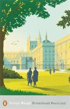 Brideshead Revisited - Evelyn Waugh Brideshead Revisited - Evelyn Waugh