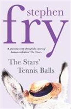 The Stars' Tennis Balls - Stephen Fry The Stars' Tennis Balls - Stephen Fry