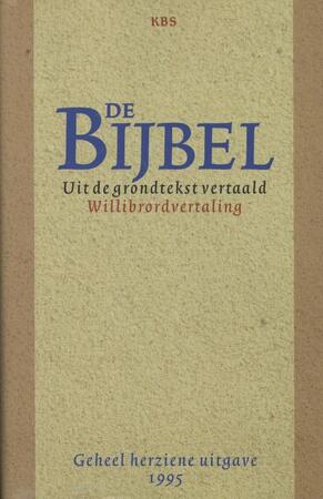De Bijbel - De Bijbel -