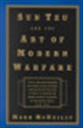 Sun Tzu and the art of modern warfare - Mark Mcneilly, Sunzi