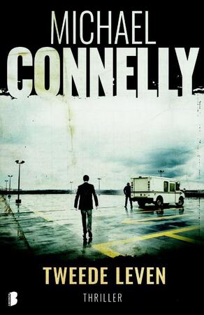 Tweede leven - Michael Connelly, M. Connelly Tweede leven - Michael Connelly, M. Connelly