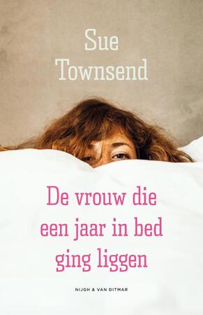 De vrouw die een jaar in bed ging liggen - Sue Townsend De vrouw die een jaar in bed ging liggen - Sue Townsend