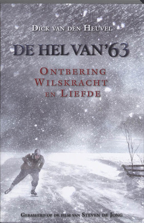 De hel van '63 - Dick Van Den Heuvel