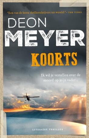 Koorts - Deon Meyer Koorts - Deon Meyer