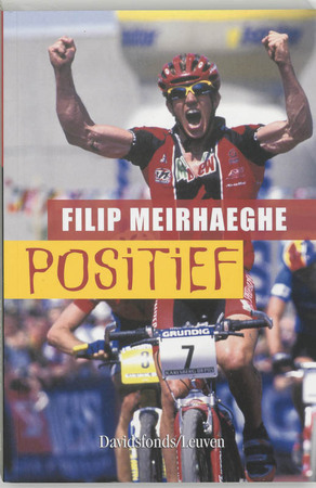 Positief - Filip Meirhaeghe, Frank Demets Positief - Filip Meirhaeghe, Frank Demets