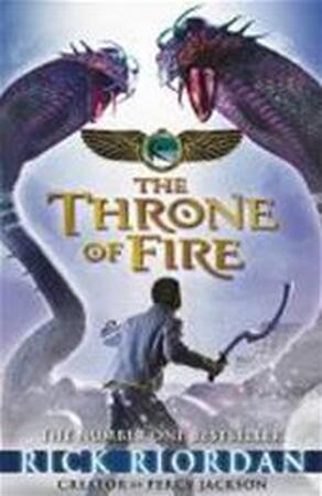 Kane Chronicles : Throne Of Fire - Rick Riordan Kane Chronicles : Throne Of Fire - Rick Riordan