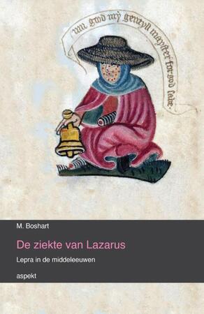 De ziekte van Lazarus - M. Boshart