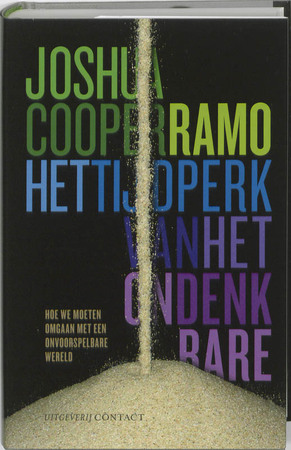 Het tijdperk van het ondenkbare - Joshua Cooper Ramo