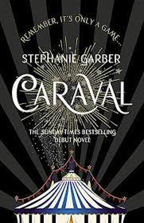 Caraval (01): caraval - Stephanie Garber Caraval (01): caraval - Stephanie Garber