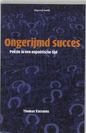 Ongerijmd succes - Thomas Vaessens Ongerijmd succes - Thomas Vaessens