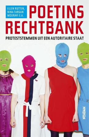 Poetins rechtbank - Ellen Rutten, Nina Targan Mouravi, Yegor Osipov-Gipsh, Lennard van Uffelen, Thaila Verkade
