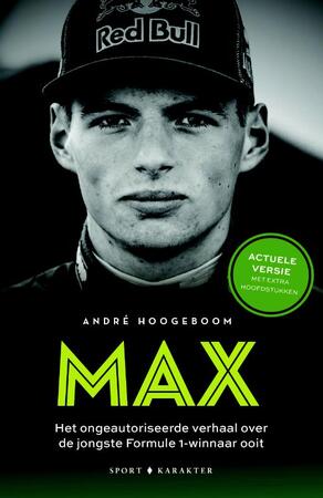 Max: De jongste Formule 1-winnaar ooit (incl. hele seizoen 2017) - André Hoogeboom Max: De jongste Formule 1-winnaar ooit (incl. hele seizoen 2017) - André Hoogeboom