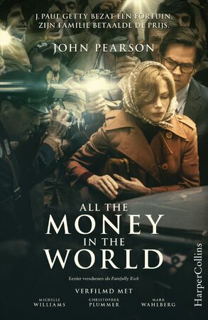 All the Money in the World - John Pearson