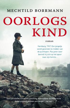 Oorlogskind - Mechtild Borrmann Oorlogskind - Mechtild Borrmann