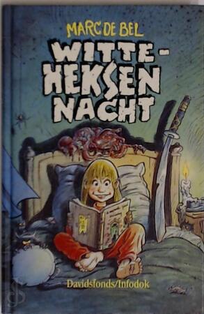 Witte-heksennacht - Marc de Bel Witte-heksennacht - Marc de Bel