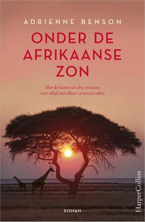 Onder de Afrikaanse zon - Adrienne Benson