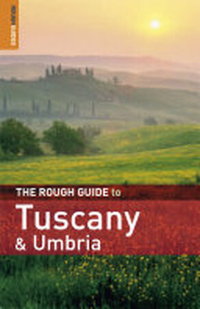 The Rough Guide to Tuscany & Umbria - Tim Jepson, Jonathan Buckley, Mark Ellingham