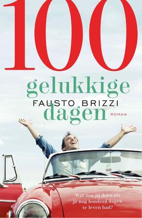 100 Gelukkige dagen - Fausto Brizzi