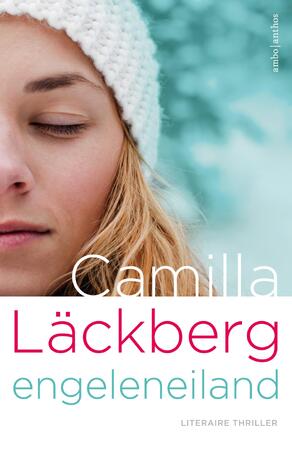 Engeleneiland - Camilla Läckberg Engeleneiland - Camilla Läckberg