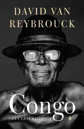 Congo - David van Reybrouck Congo - David van Reybrouck